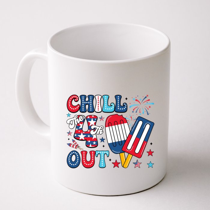Chill The 4th Out American Flag Patriotic Freedom Mug