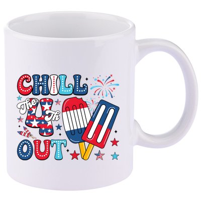 Chill The 4th Out American Flag Patriotic Freedom 11oz C Handle Ceramic Mug