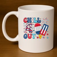 Chill The 4th Out American Flag Patriotic Freedom 11oz C Handle Ceramic Mug