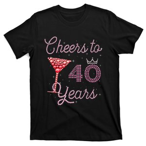 Cheers To 40 Years 40th Birthday 40 Years Old Bday T-Shirt