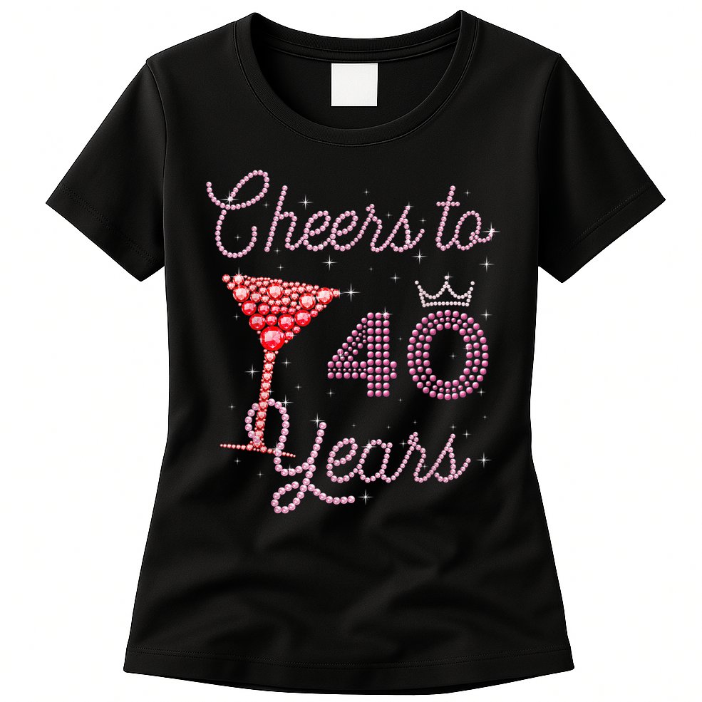 Cheers To 40 Years 40th Birthday 40 Years Old Bday Womens T-Shirt
