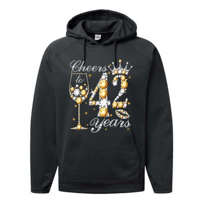 Cheers To 42 Years Old Happy 42th Birthday Queen Drink Wine Performance Fleece Hoodie