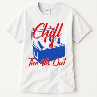 Chill The 4th Out Funny Fourth Of July Beer Cooler Tall T-Shirt