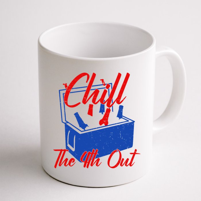 Chill The 4th Out Funny Fourth Of July Beer Cooler Mug