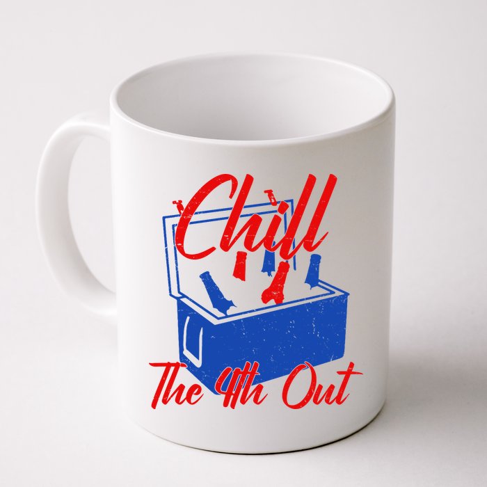 Chill The 4th Out Funny Fourth Of July Beer Cooler Mug
