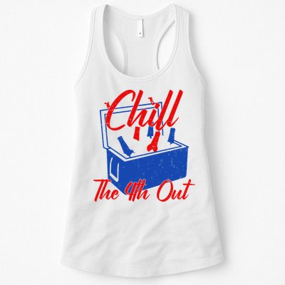 Chill The 4th Out Funny Fourth Of July Beer Cooler Womens Tank Top