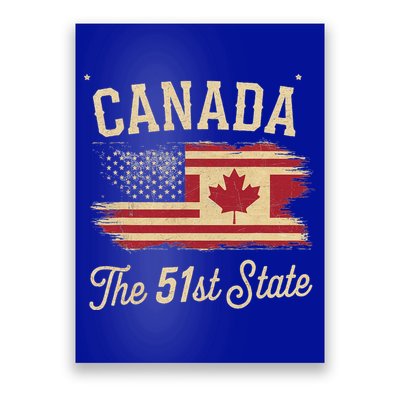 Canada The 51 State Trump Canada U.S State Poster