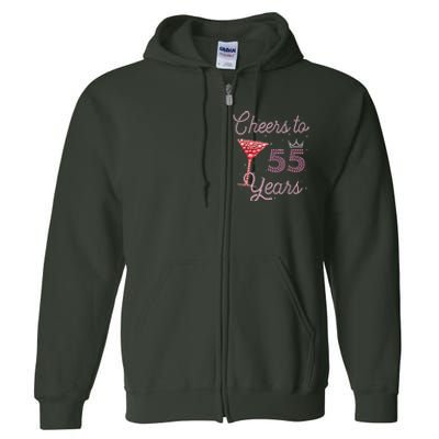 Cheers To 55 Years 55th Birthday 55 Years Old Bday Full Zip Hoodie