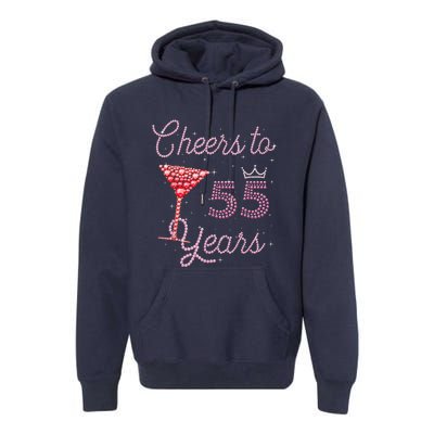 Cheers To 55 Years 55th Birthday 55 Years Old Bday Premium Hoodie