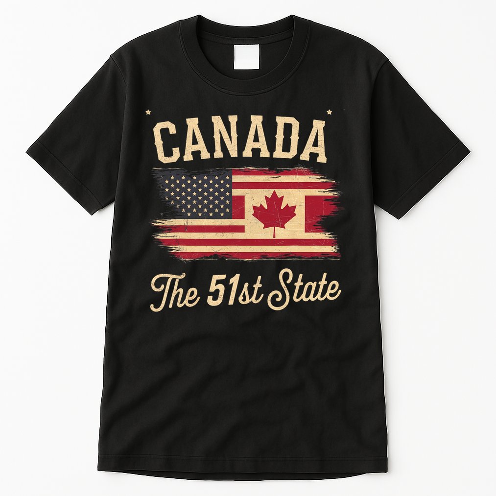 Canada The 51 State Trump Canada U.S State Funny Tall T-Shirt