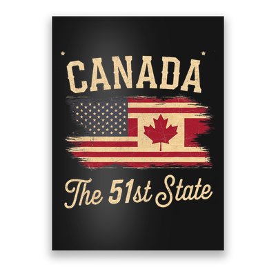 Canada The 51 State Trump Canada U.S State Funny Poster