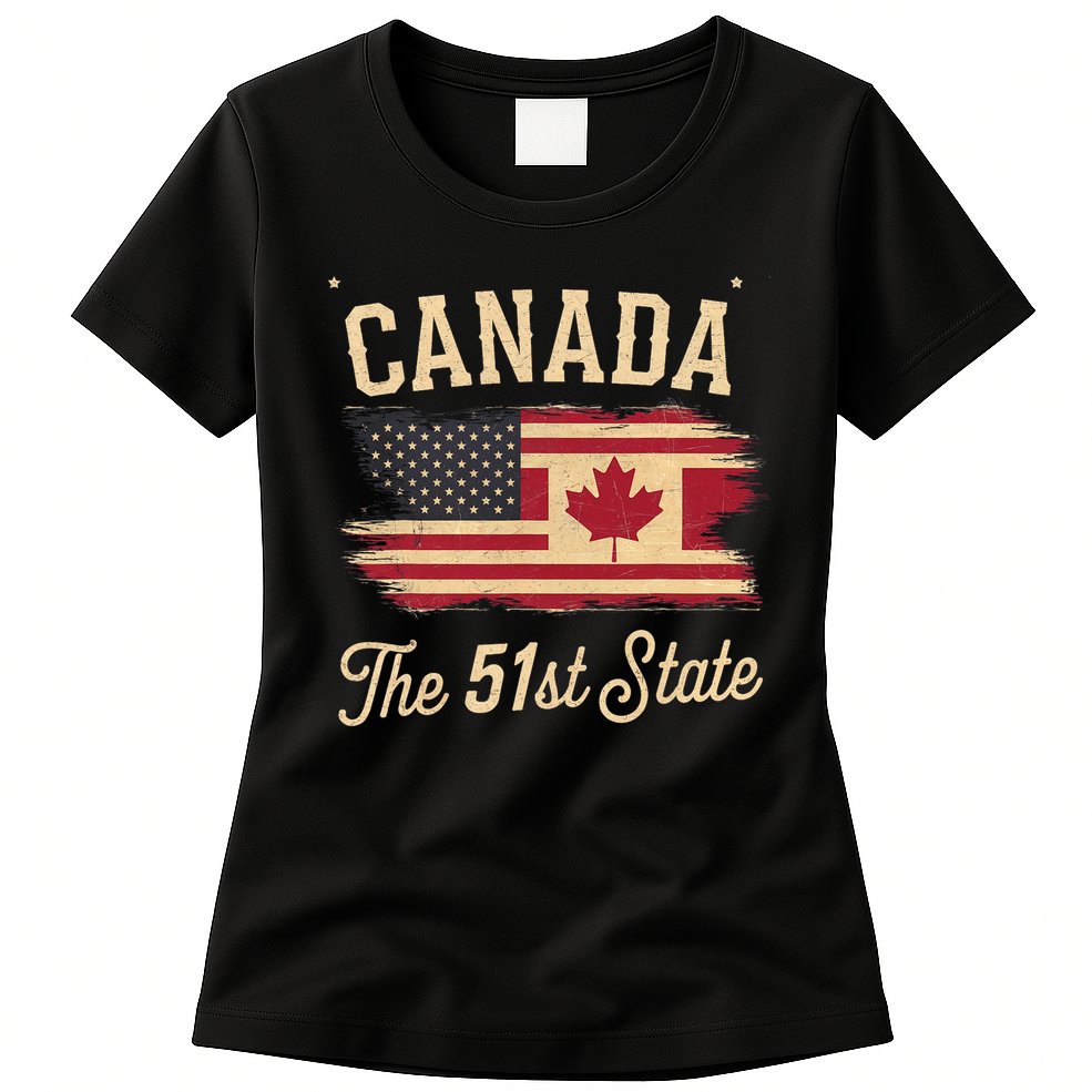 Canada The 51 State Trump Canada U.S State Funny Womens T-Shirt
