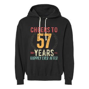 Cheers To 57 Years 57th Wedding Anniversary Husband Wife Garment-Dyed Fleece Hoodie