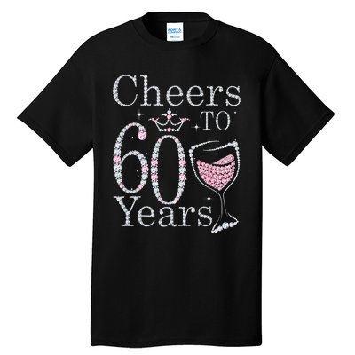 Cheers To 60 Years 1962 60Th Birthday Gift For Womens Tall T-Shirt