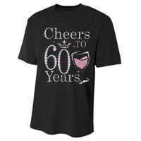 Cheers To 60 Years 1962 60Th Birthday Gift For Womens Performance Sprint T-Shirt