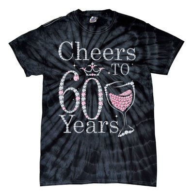 Cheers To 60 Years 1962 60Th Birthday Gift For Womens Tie-Dye T-Shirt