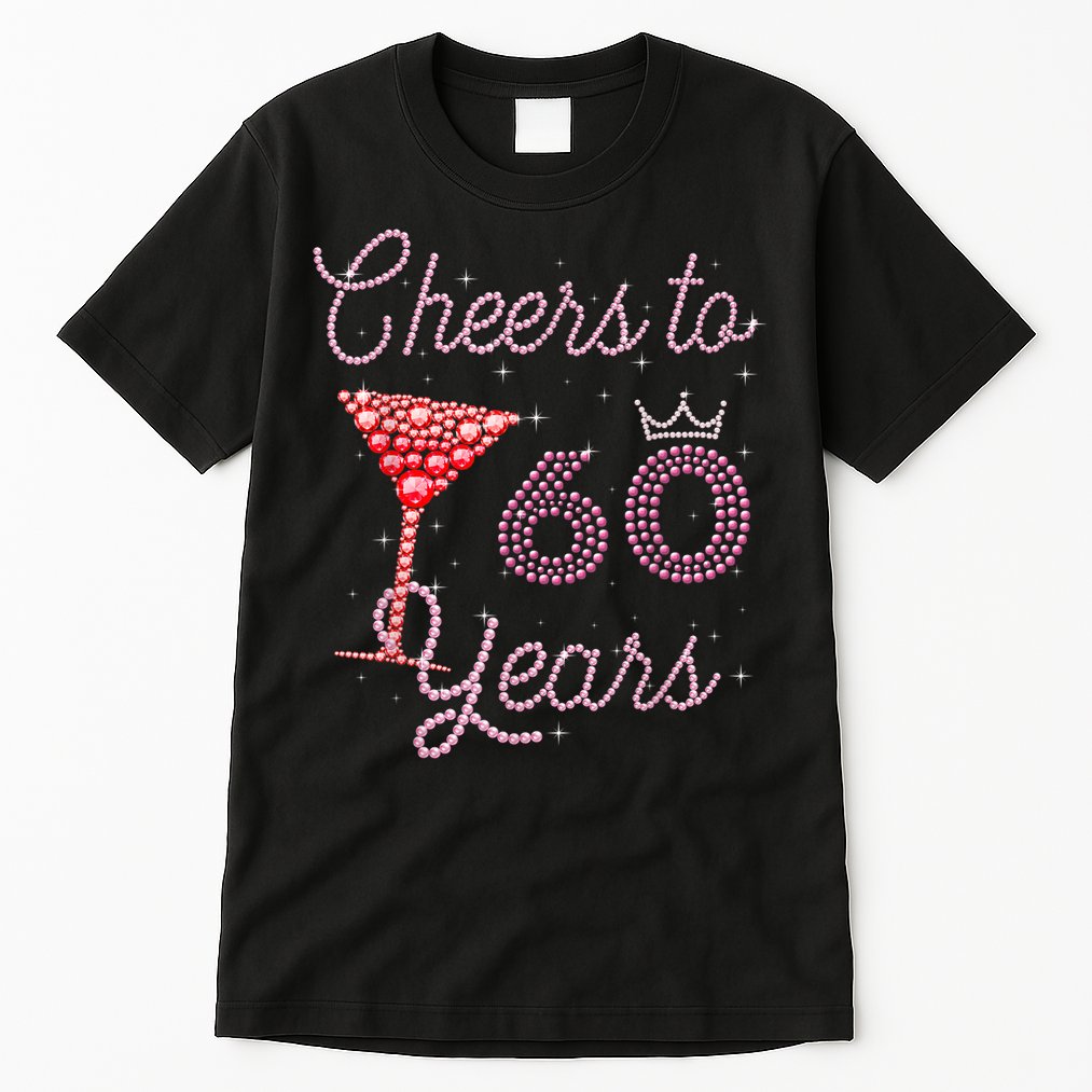 Cheers To 60 Years 60th Birthday 60 Years Old Bday Tall T-Shirt
