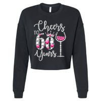 Cheers To 60 Year Old Gift 60th Birthday Queen Drink Wine Cropped Pullover Crew