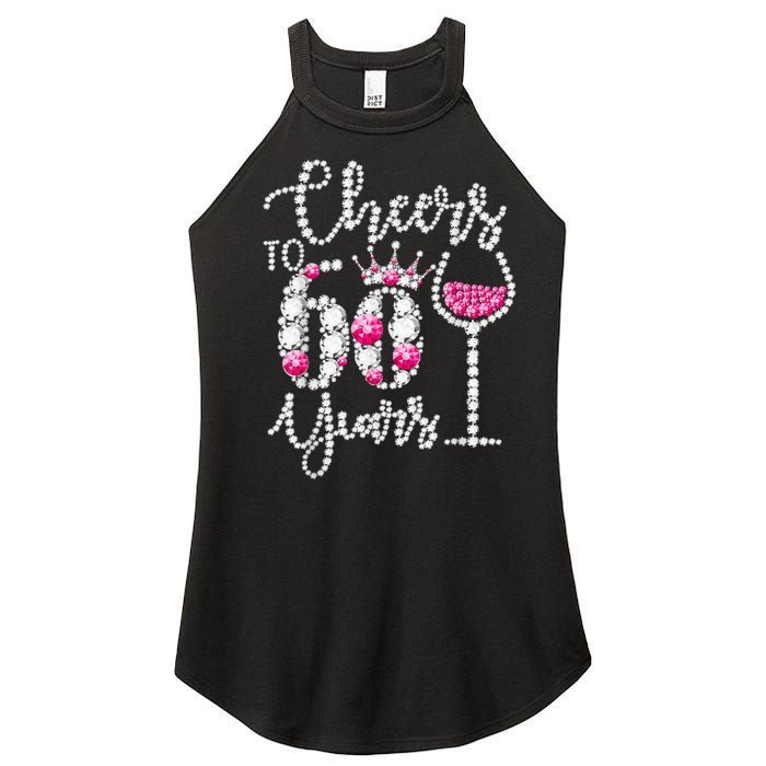 Cheers To 60 Year Old Gift 60th Birthday Queen Drink Wine Women's Perfect Tri Rocker Tank