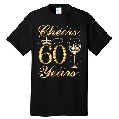 Cheers To 60 Years 60th Queens Birthday 60 Years Old Tall T-Shirt