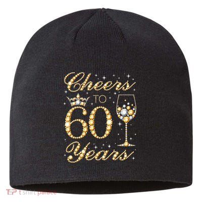 Cheers To 60 Years 60th Queens Birthday 60 Years Old Sustainable Beanie