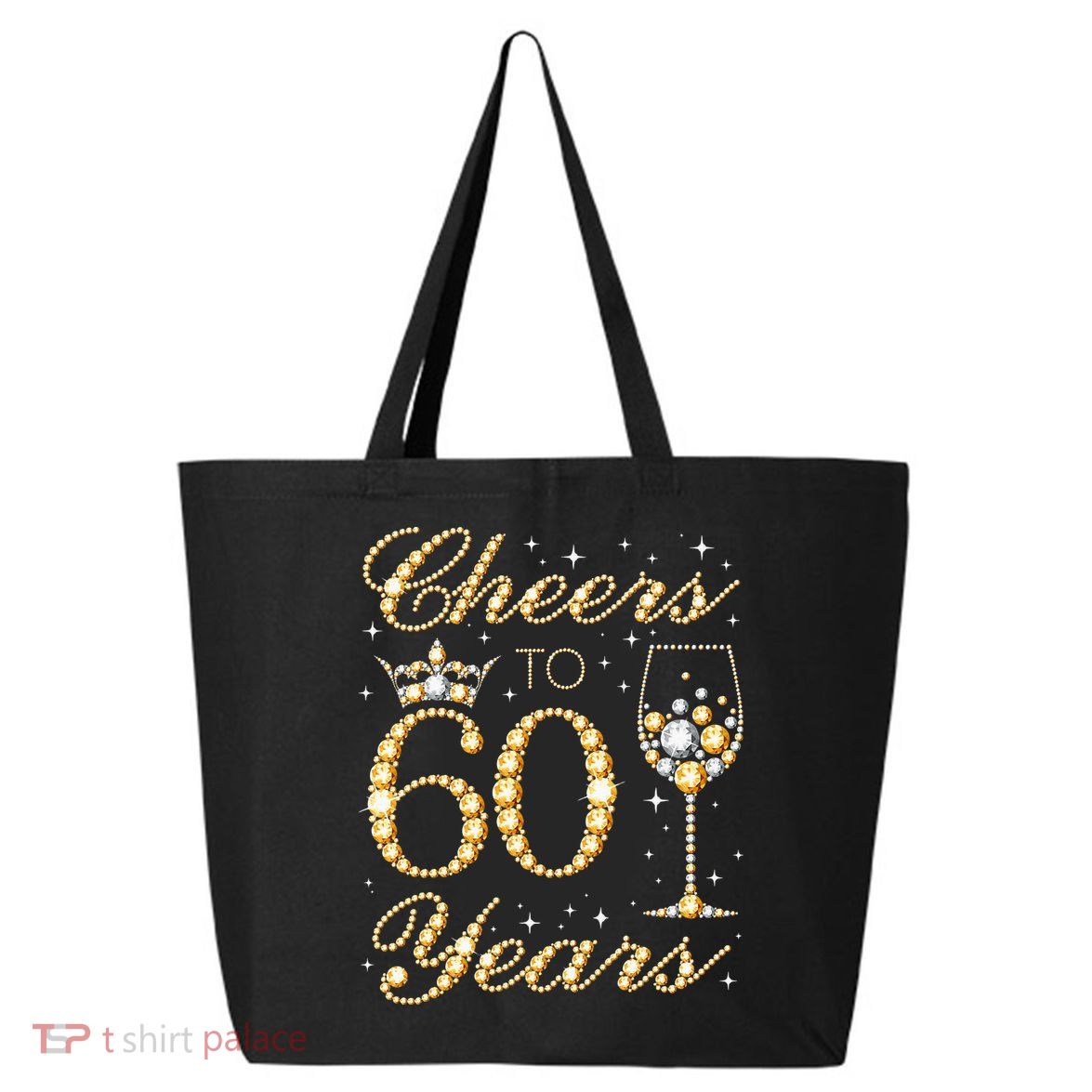Cheers To 60 Years 60th Queens Birthday 60 Years Old 25L Jumbo Tote