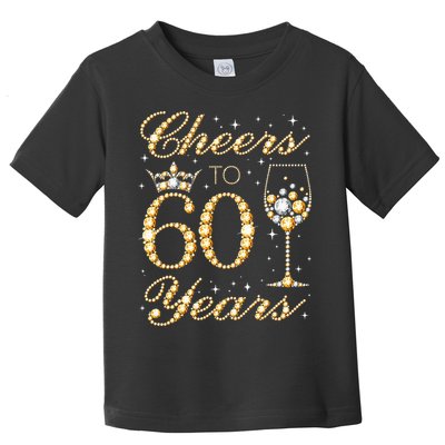 Cheers To 60 Years 60th Queens Birthday 60 Years Old Toddler T-Shirt
