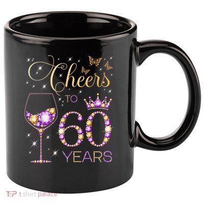 Cheers To 60 Years Old 60th Birthday Party 60th Bday 11oz C Handle Ceramic Mug