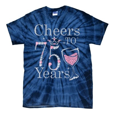 Cheers to 75 Years 1947 75Th Birthday Present Tee Gift For Wo Tie-Dye T-Shirt