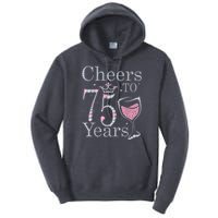 Cheers to 75 Years 1947 75Th Birthday Present Tee Gift For Wo Tall Hoodie