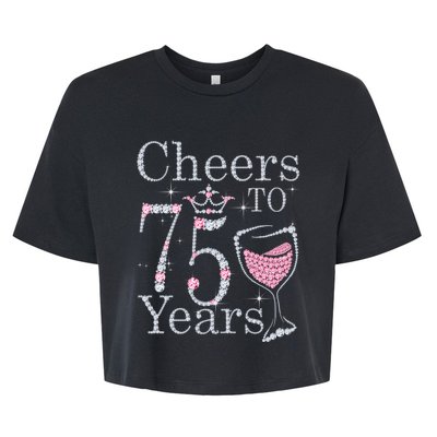 Cheers to 75 Years 1947 75Th Birthday Present Tee Gift For Wo Bella+Canvas Jersey Crop Tee