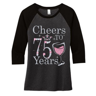 Cheers to 75 Years 1947 75Th Birthday Present Tee Gift For Wo Women's Tri-Blend 3/4-Sleeve Raglan Shirt