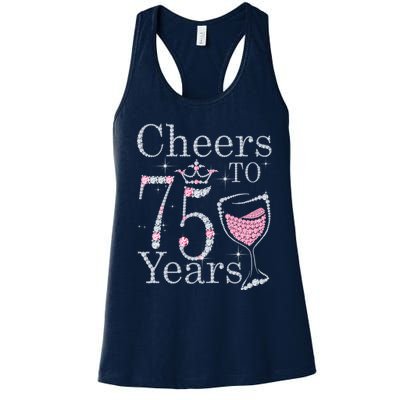 Cheers to 75 Years 1947 75Th Birthday Present Tee Gift For Wo Women's Racerback Tank