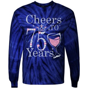 Cheers to 75 Years 1947 75Th Birthday Present Tee Gift For Wo Tie-Dye Long Sleeve Shirt