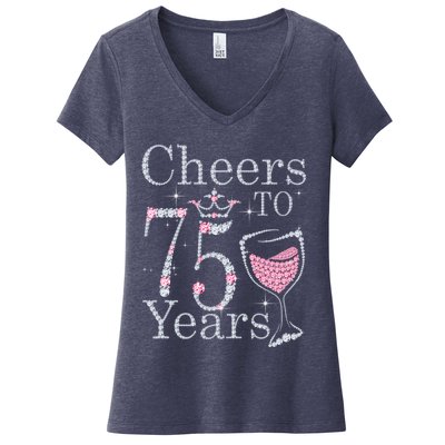 Cheers to 75 Years 1947 75Th Birthday Present Tee Gift For Wo Women's V-Neck T-Shirt