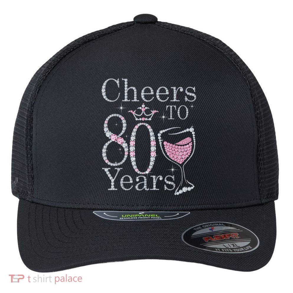 Cheers to 80 Years 1942 80Th Birthday Tee Gift For Wom.e.ns Flexfit Unipanel Trucker Cap