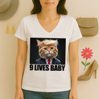 Cat Trump 9 Lives Baby Women's V-Neck T-Shirt