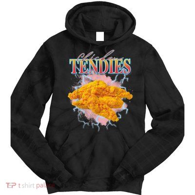 Chicken Tendies 90s Bootleg Style Foodie Funny Meme Tie Dye Hoodie