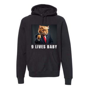 Cat Trump 9 Lives Baby Funny Trump Cat Lovers Premium Hoodie