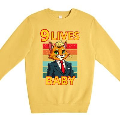 Cat Trump 9 Lives Baby Funny Trump Cat Premium Crewneck Sweatshirt