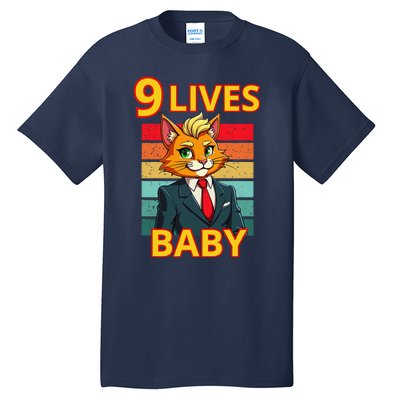 Cat Trump 9 Lives Baby Funny Trump Cat Tall T-Shirt