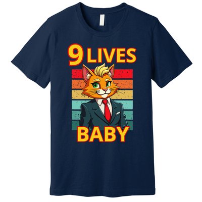 Cat Trump 9 Lives Baby Funny Trump Cat Premium T-Shirt