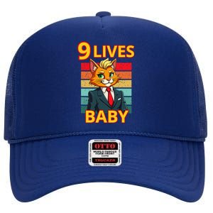 Cat Trump 9 Lives Baby Funny Trump Cat High Crown Mesh Back Trucker Hat