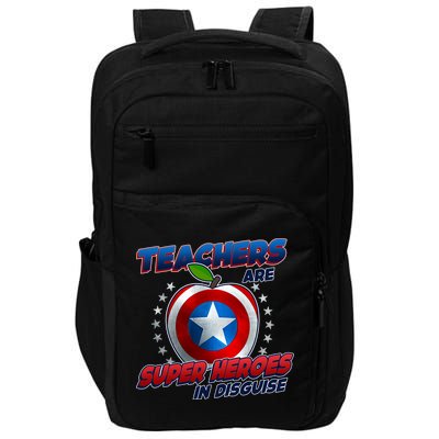 Cool Teachers Are Super Heroes In Disguise Impact Tech Backpack