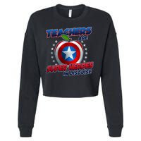 Cool Teachers Are Super Heroes In Disguise Cropped Pullover Crew