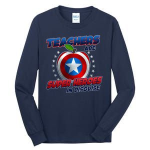 Cool Teachers Are Super Heroes In Disguise Tall Long Sleeve T-Shirt