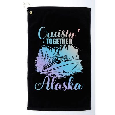 Cruisin' Together Alaska Alaskan Wilderness Great Gift Golf Towel