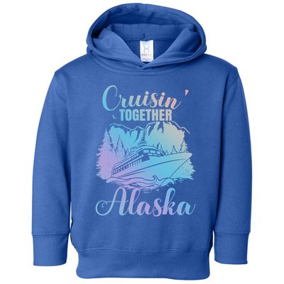 Cruisin' Together Alaska Alaskan Wilderness Great Gift Toddler Hoodie