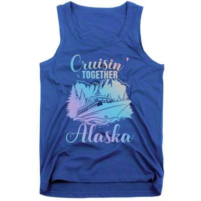 Cruisin' Together Alaska Alaskan Wilderness Great Gift Tank Top