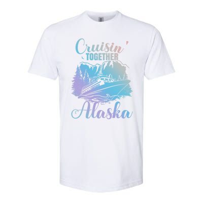 Cruisin' Together Alaska Alaskan Wilderness Great Gift Softstyle CVC T-Shirt